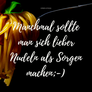 positiv denken Nudeln