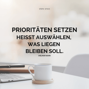 Prioritäten setzen Auswahl