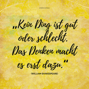 positiv denken Shakespeare